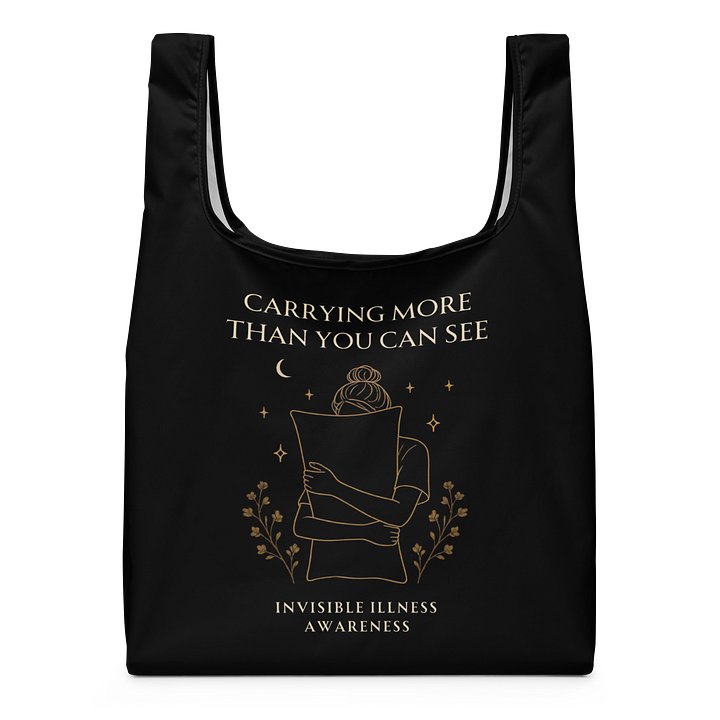 Carrying More Than You Can See Shopping Bag | Invisible Illness Reusable Bag | Gothic Spoonie Tote product image (1)