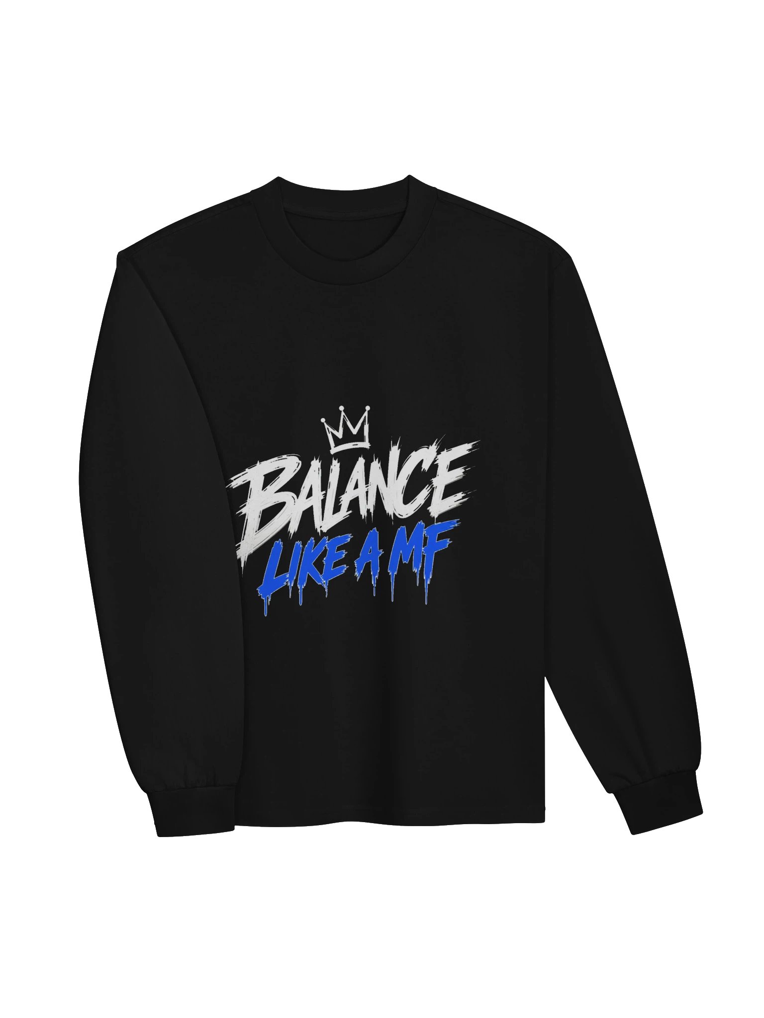 BALANCE LIKE A MF Premium Heavyweight Long Sleeve Tee product image (2)