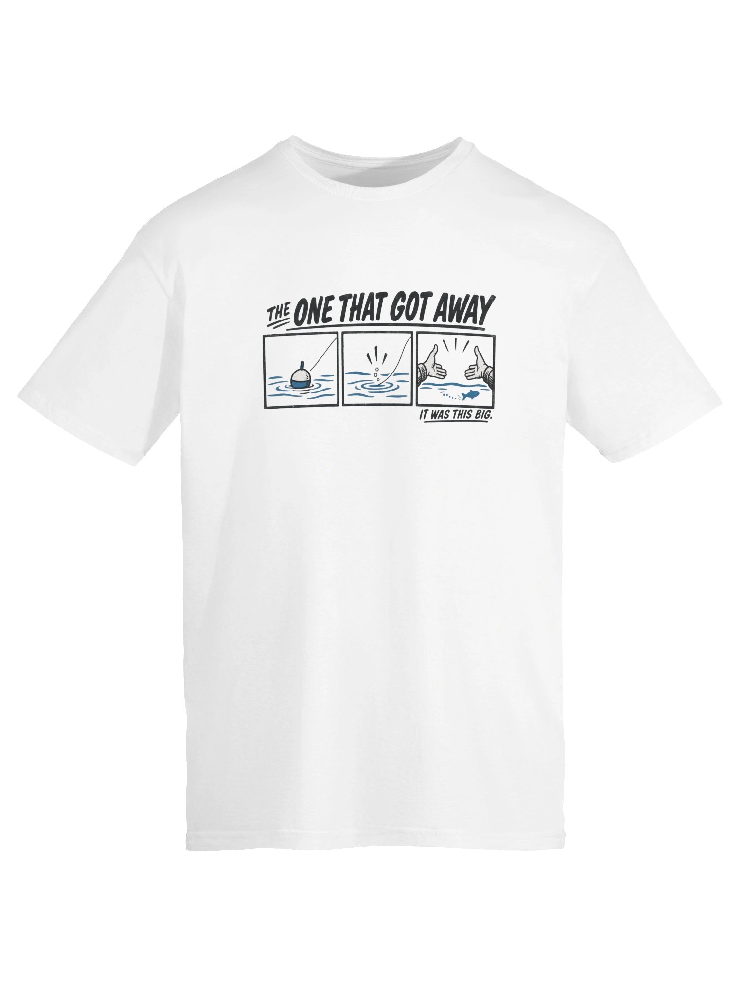 The One That Got Away T-Shirt product image (15)