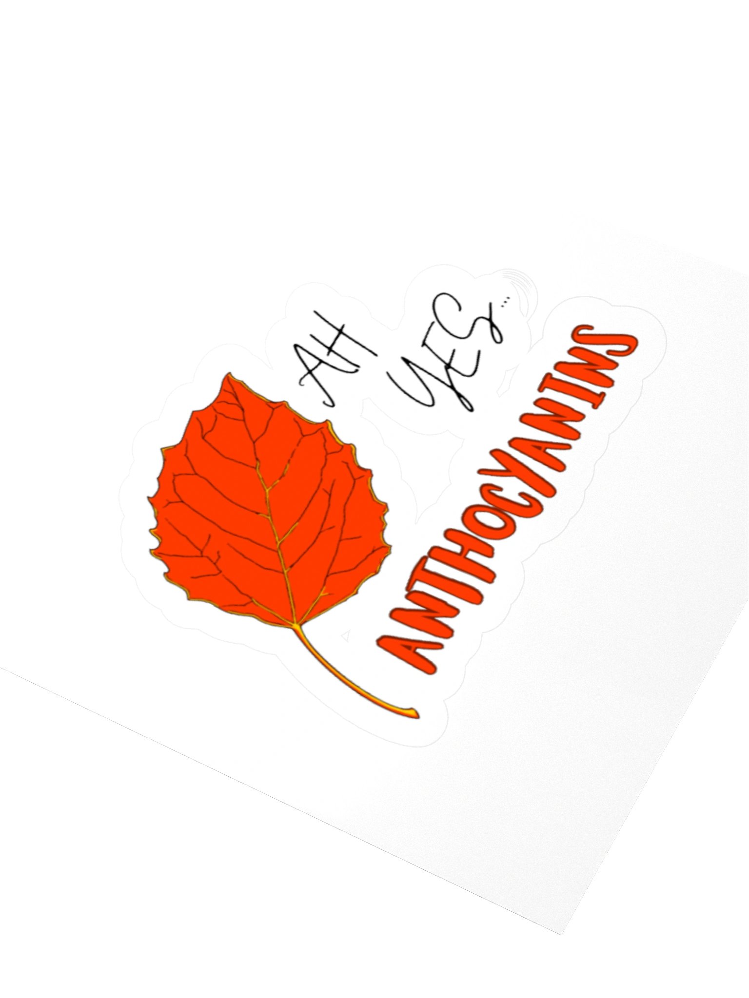 Ah Yes... Anthocyanins Sticker product image (3)