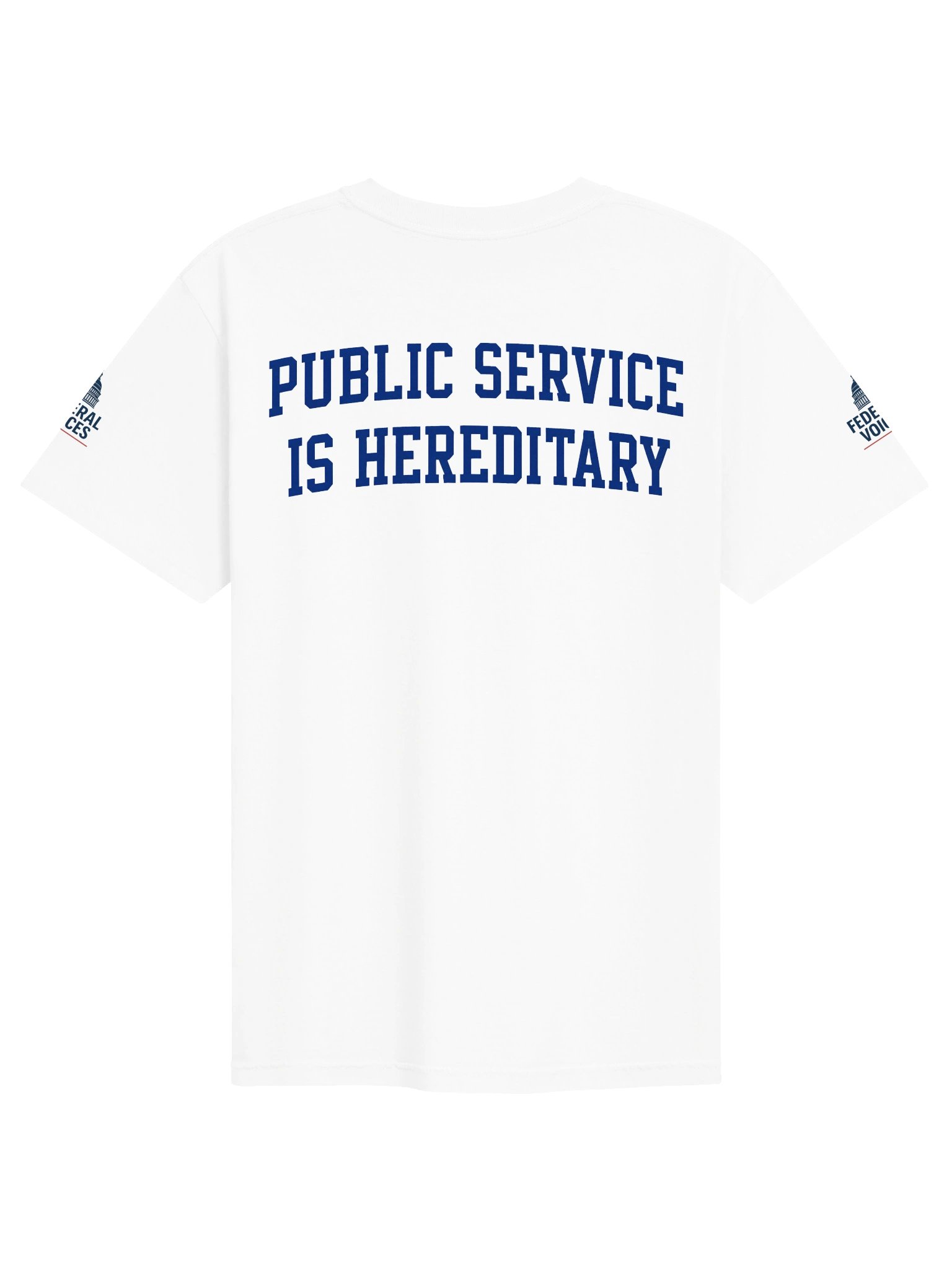 Nepo Fed White Tee — Public Service Is Hereditary product image (2)