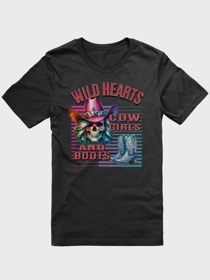 Wild Hearts Cowgirl And Boots Skull T-Shirt product image (1)