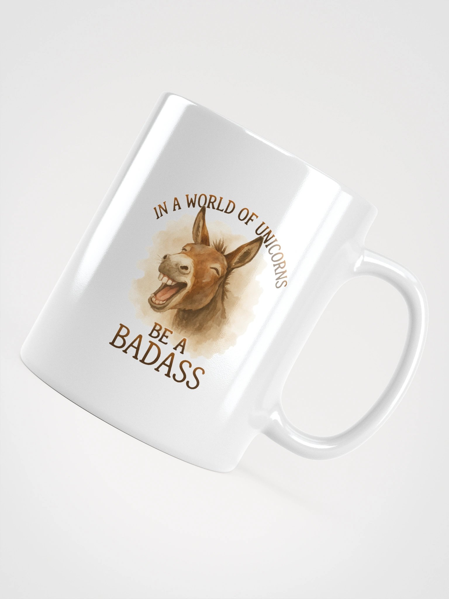 In a world of Unicorns - Be A Baddass Mug product image (13)