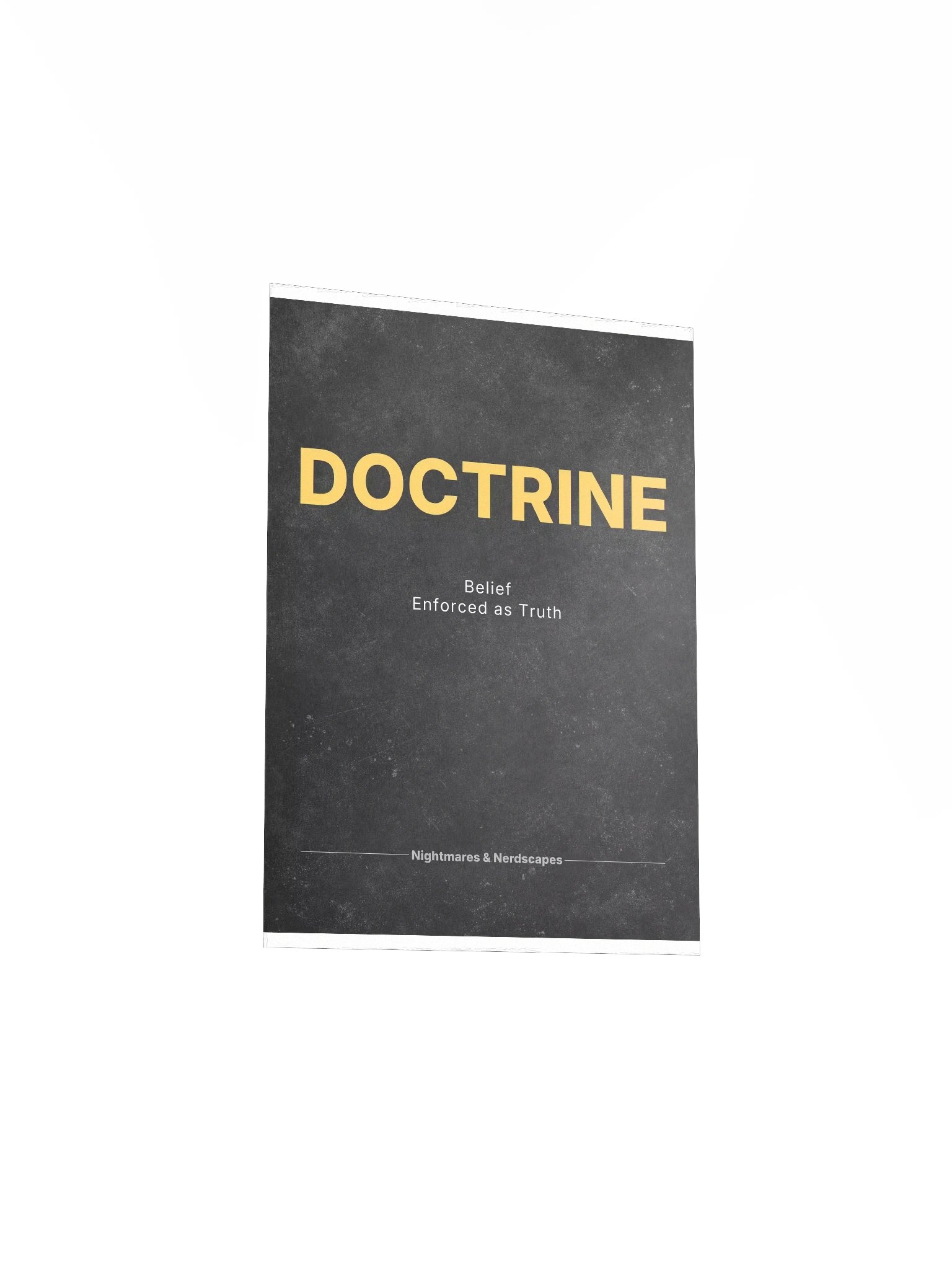 DOCTRINE — Belief Enforced as Truth (Concept Poster) product image (18)