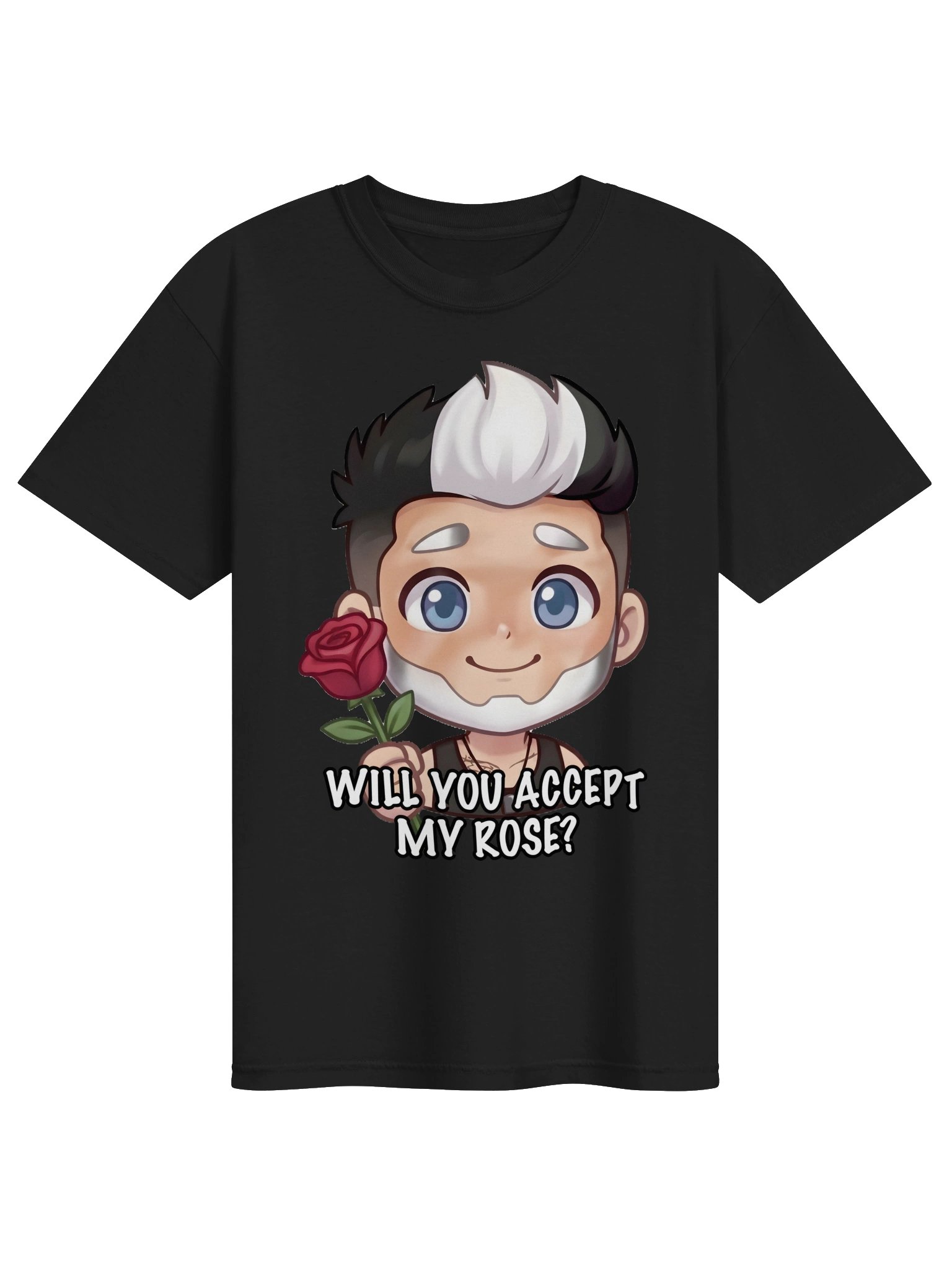 Will You Accept My Rose Tshirt product image (1)