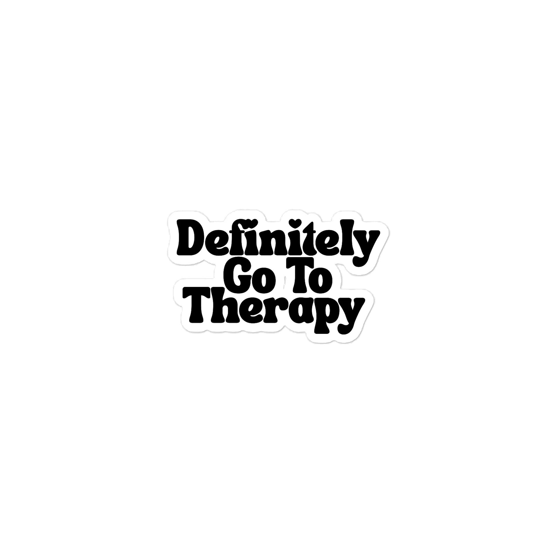 Definitely Go To Therapy Sticker product image (1)