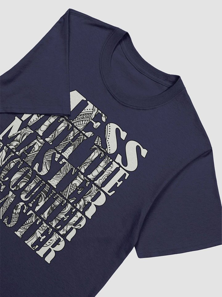 Mess With The Master, Encounter Disaster - Gildan Unisex Softstyle T-Shirt product image (1)