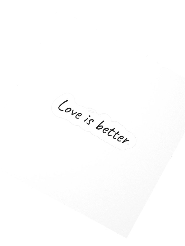Love is better product image (2)