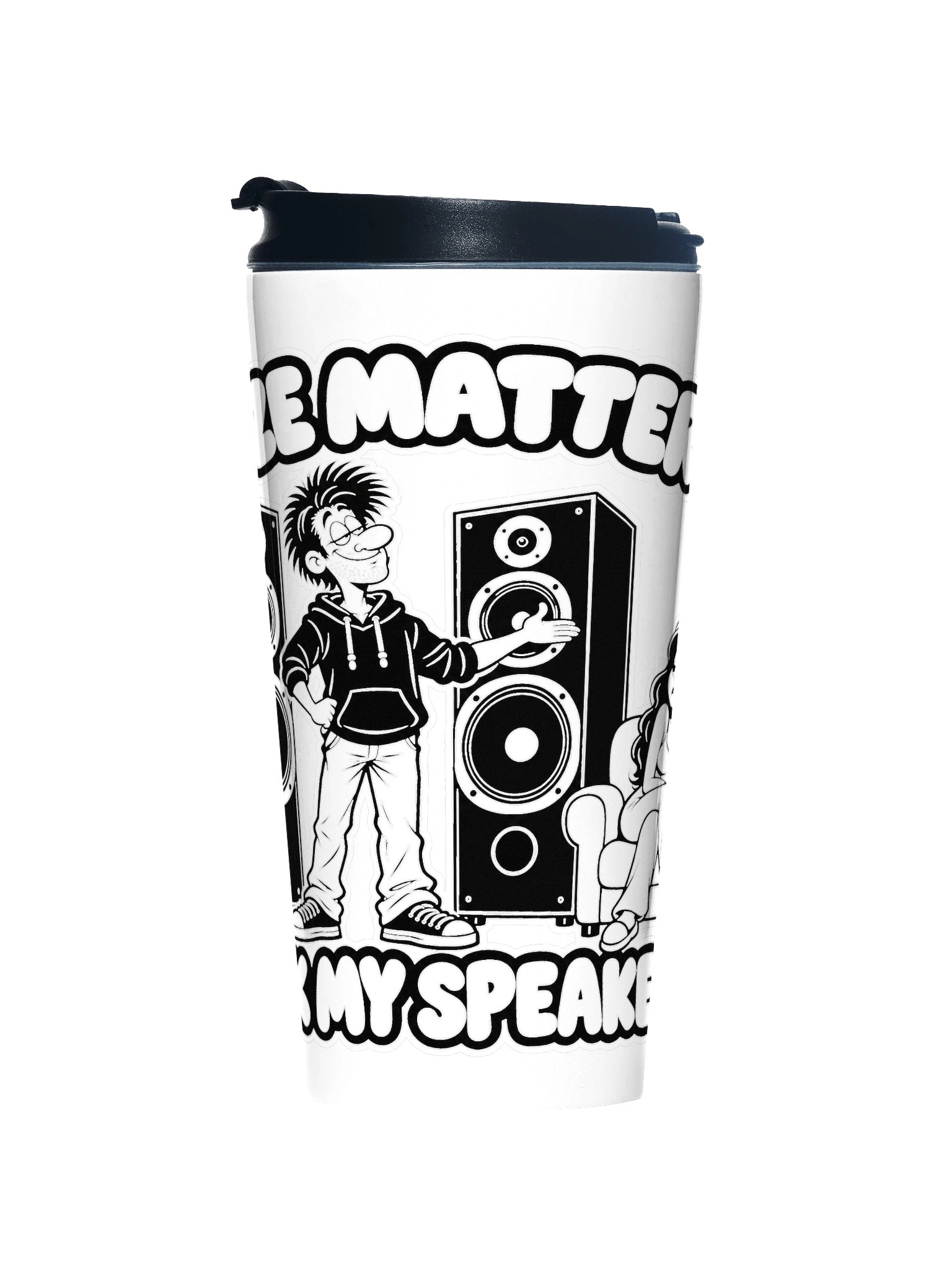 Size Matters, Ask My Speakers - Travel Cup product image (1)
