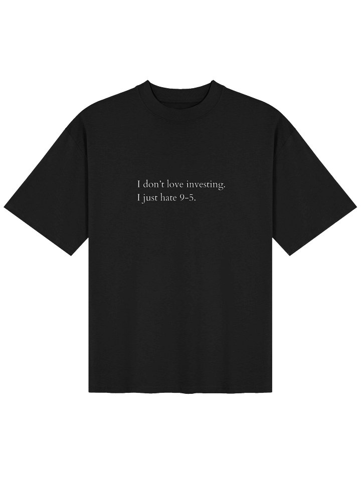 I don't love investing. I just hate 9-5 product image (1)