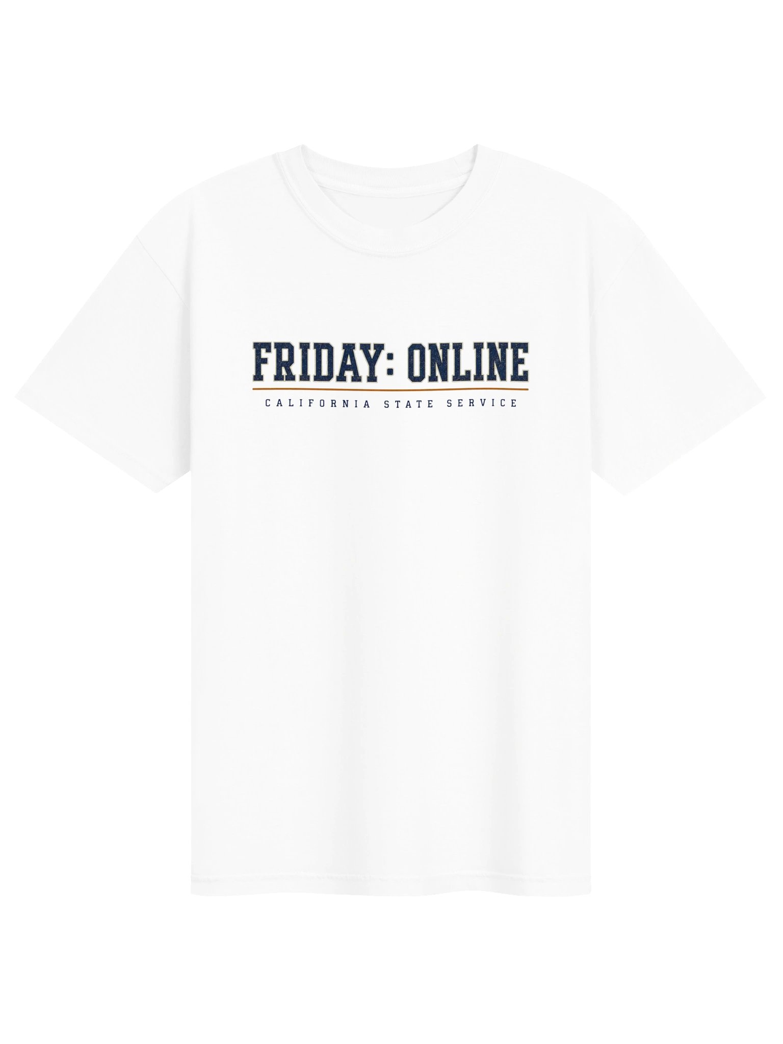 Friday: Online Tee - California State Service Remote Work Shirt product image (1)