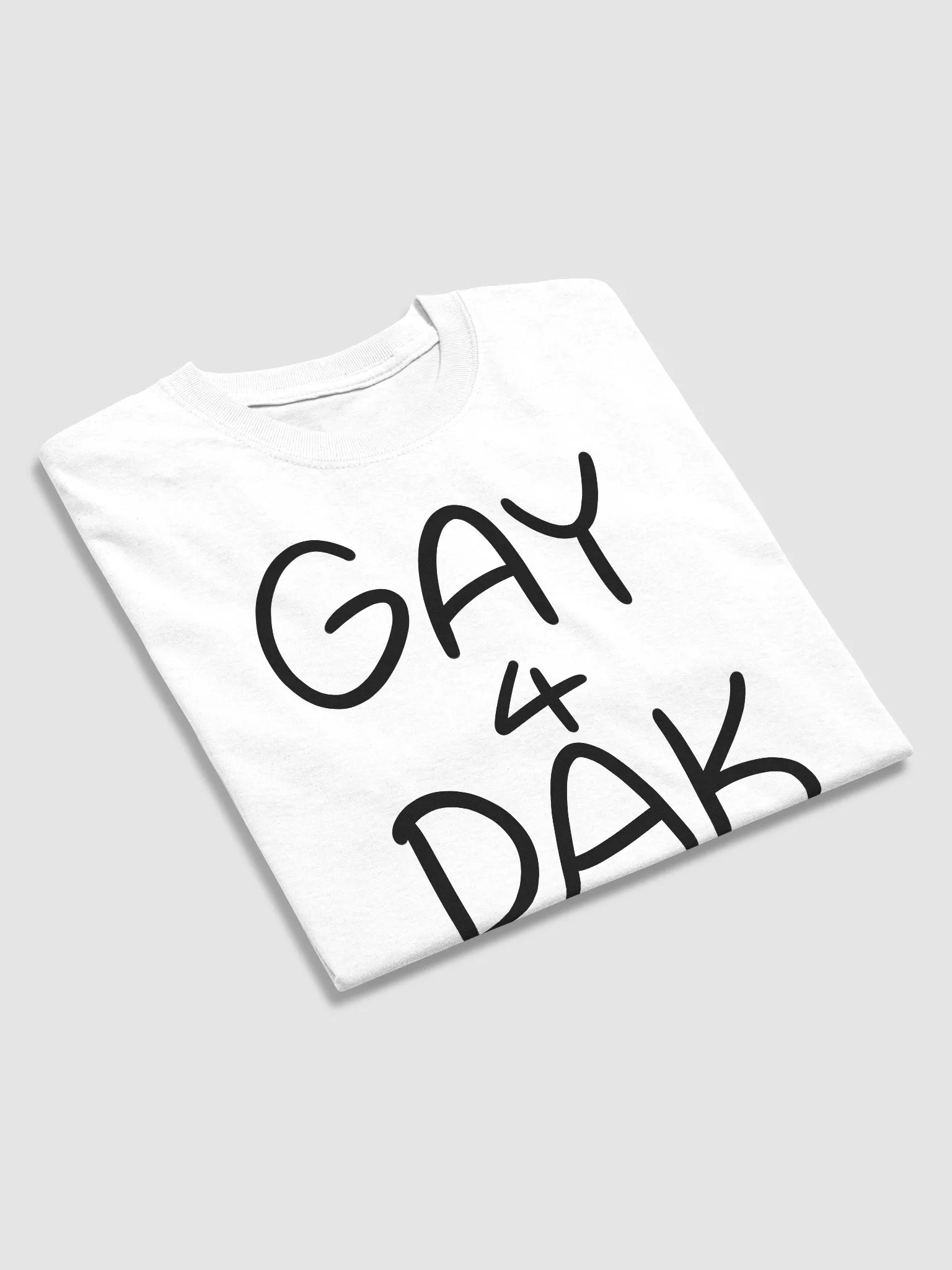 Gay 4 Dak T-Shirt product image (3)