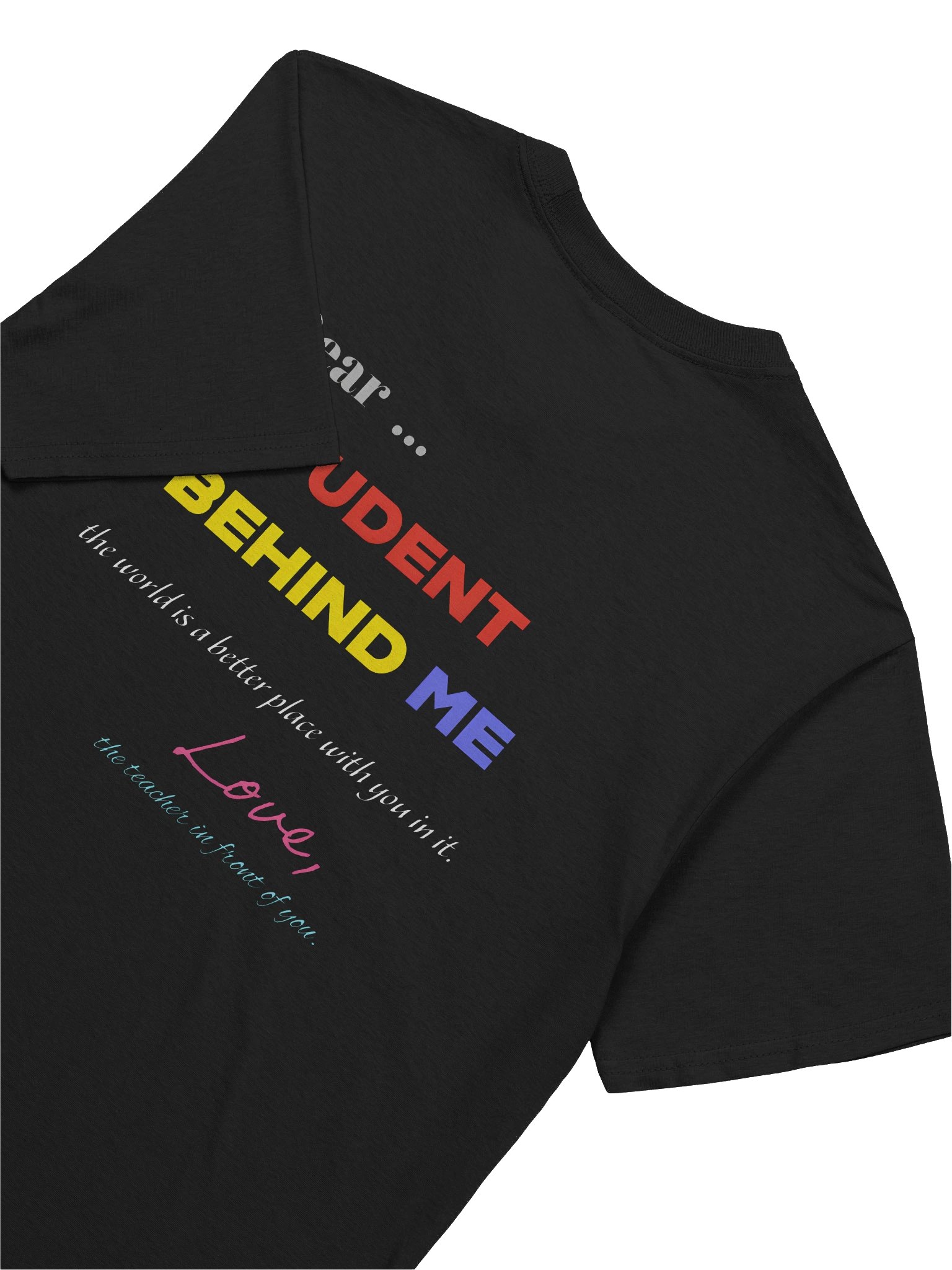 Teacher's Reminder T-Shirt product image (65)