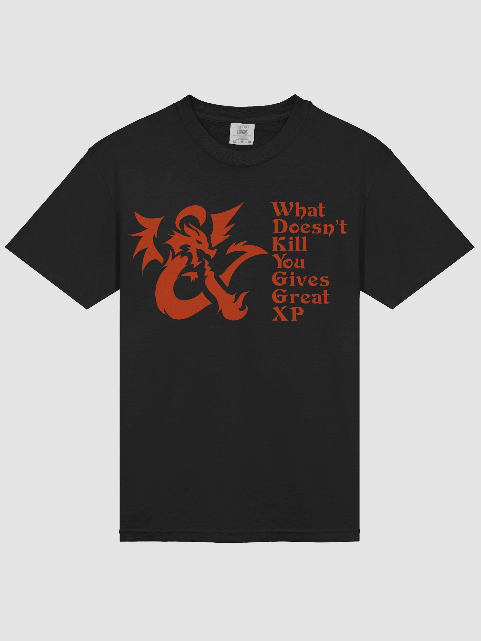 What Doesn't Kill You T-shirt product image (2)