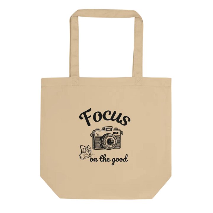 Focus on the Good — Organic Cotton Beige Tote Bag for Everyday Use product image (1)