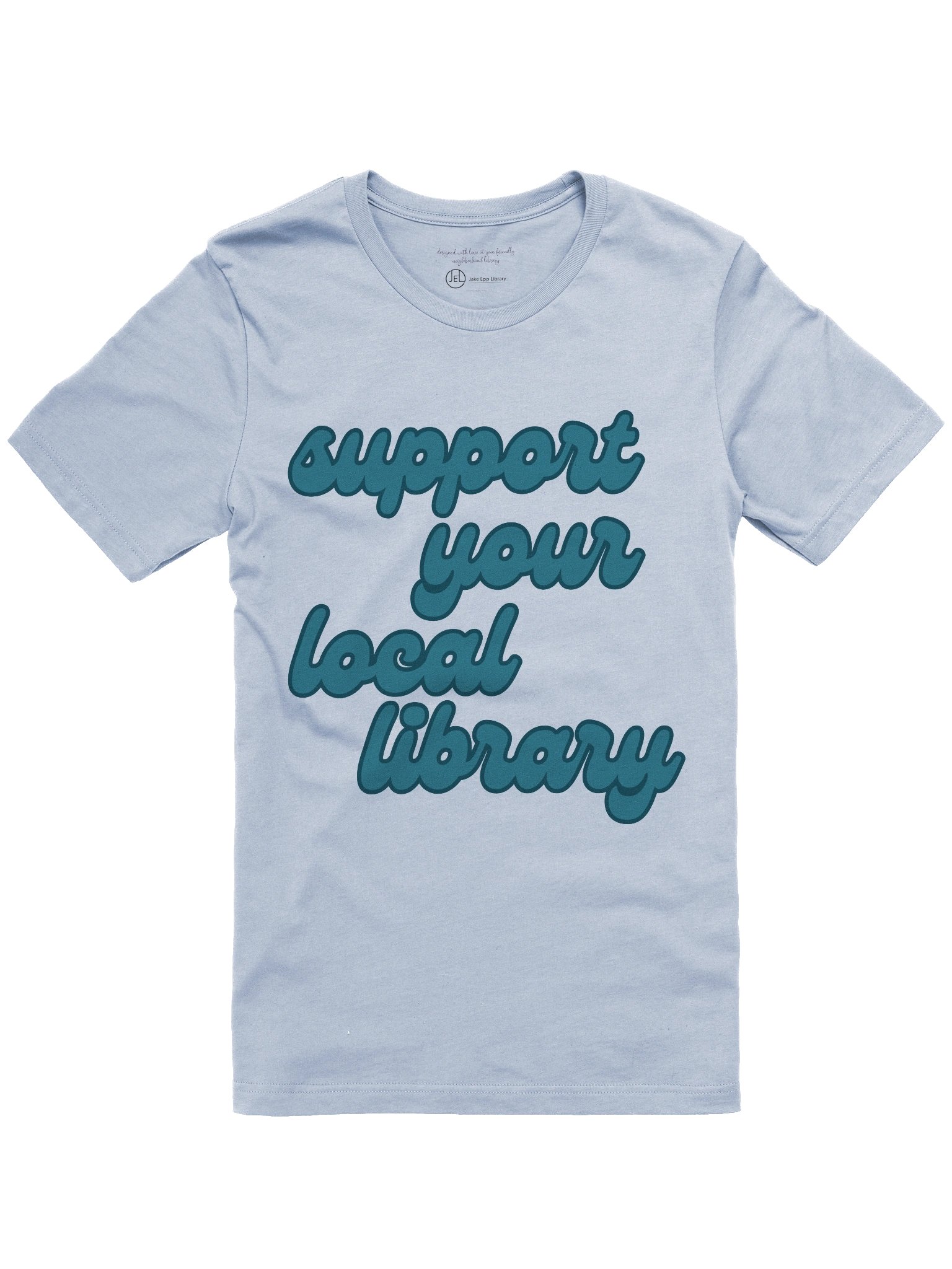 Support Your Local Library T-Shirt (Light) product image (4)