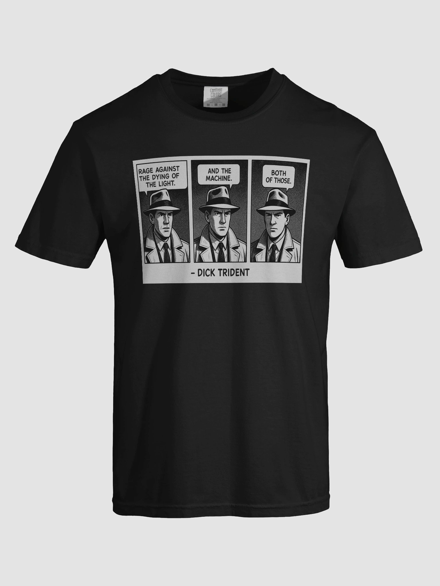 Dick Trident Rage Against the Dying of the Light T-Shirt (DTG) product image (37)