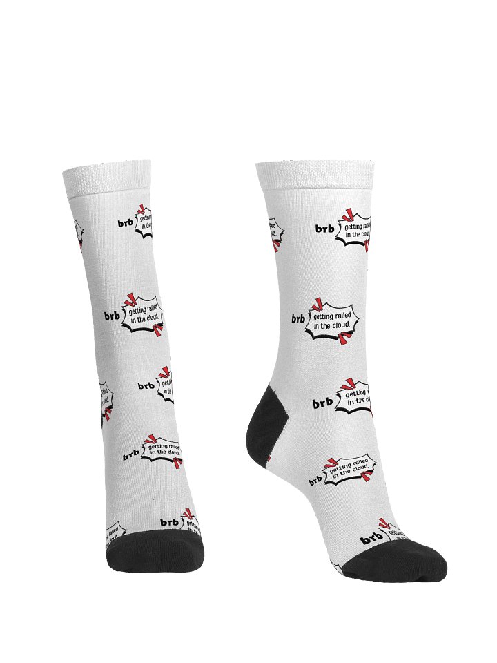 brb: Getting Railed in the Cloud Socks product image (2)