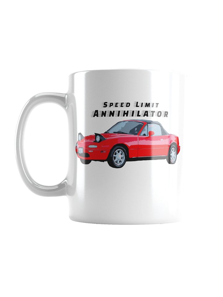 NA Speed Limit Annihilator Mug product image (1)