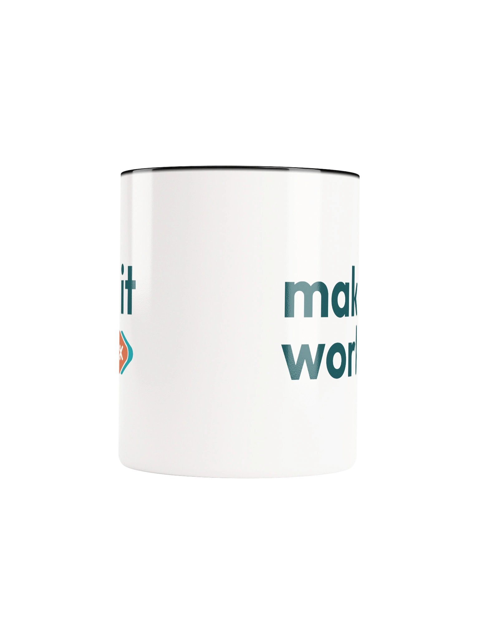 Make it work - Mug product image (5)