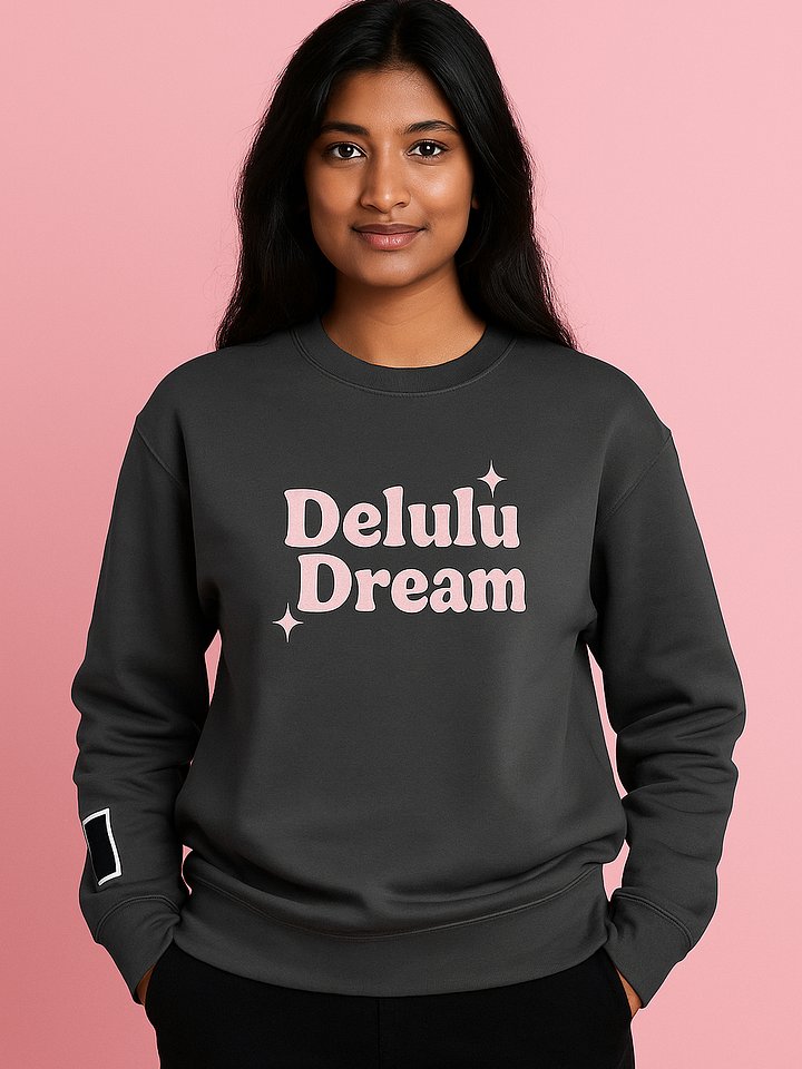 Delulu Dream - Minimalism Premium Sweatshirt product image (1)