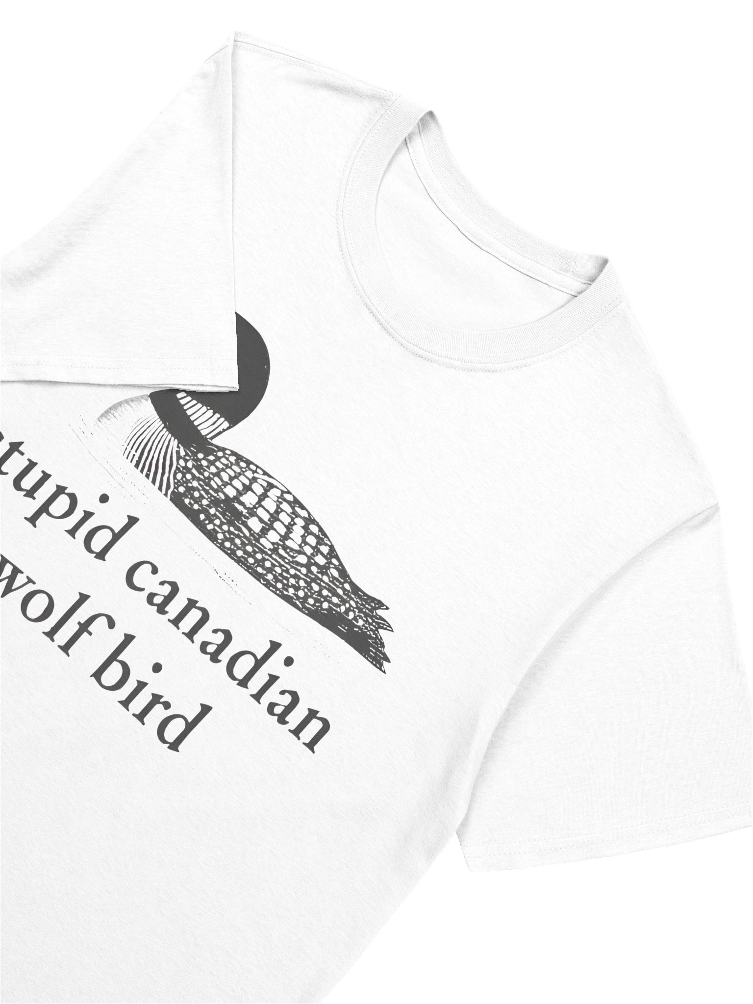 Stu*pid Canadian Wolf Bird Shirt product image (5)