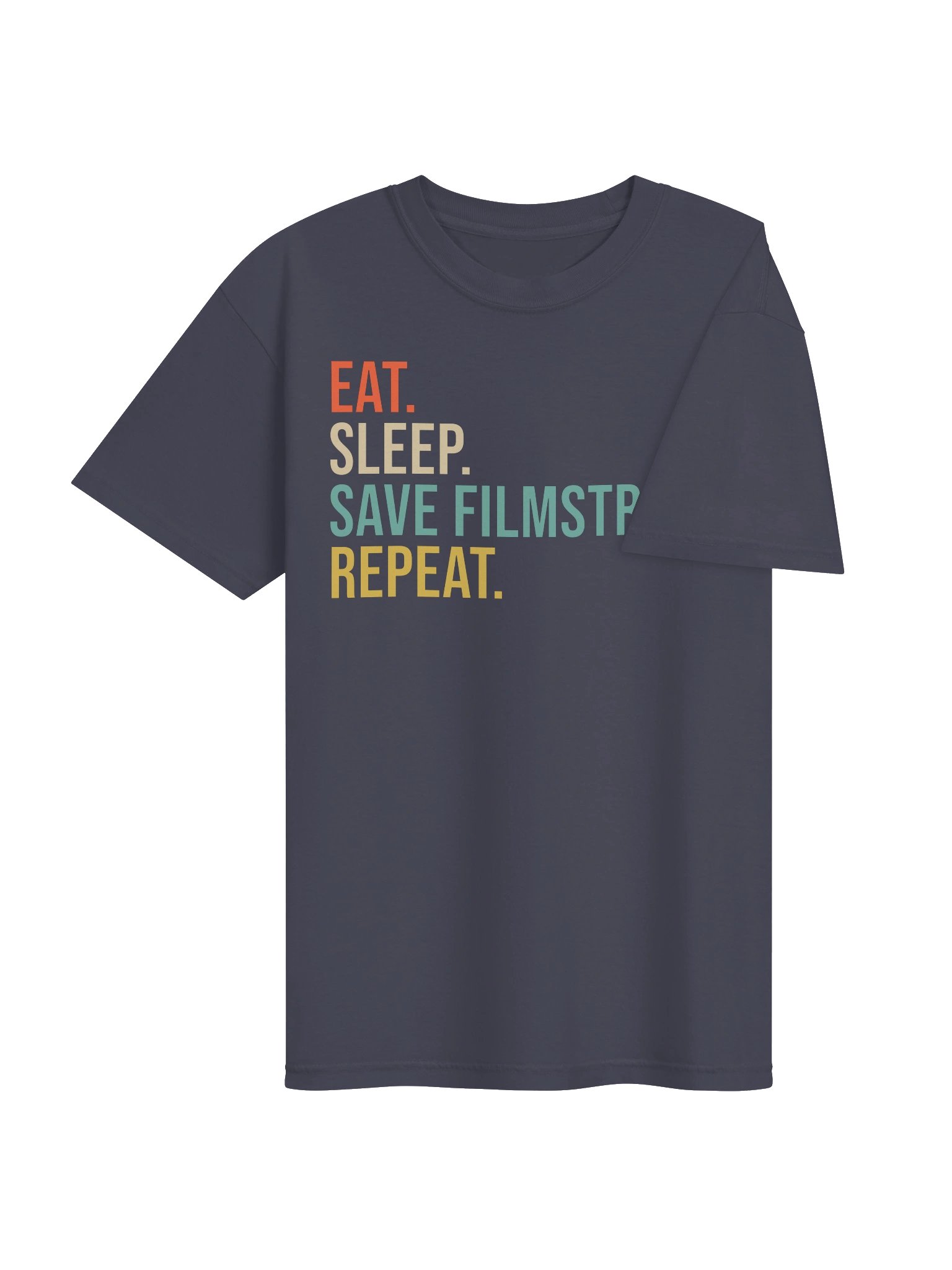 Eat Sleep Save Filmstrips Repeat T-Shirt product image (20)