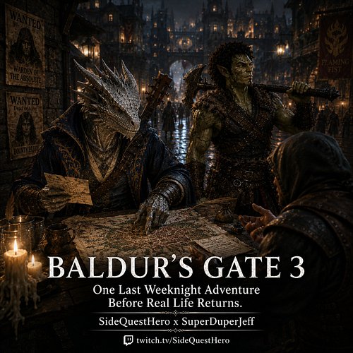 Tonight’s a special one.

@superduperjeffttv and I are back in Baldur’s Gate 3 for one last late-night adventure before he re...