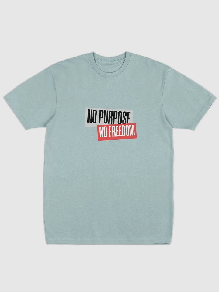 Bold Statement Tee Set | No purpose no freedom product image (4)