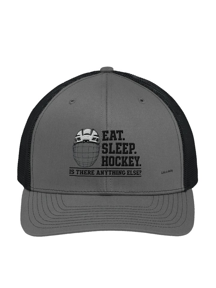 Life is Hockey: Eat. Sleep. Hockey. Trucker Hat product image (1)