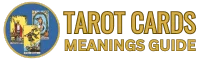 Tarot Cards Meanings Guide