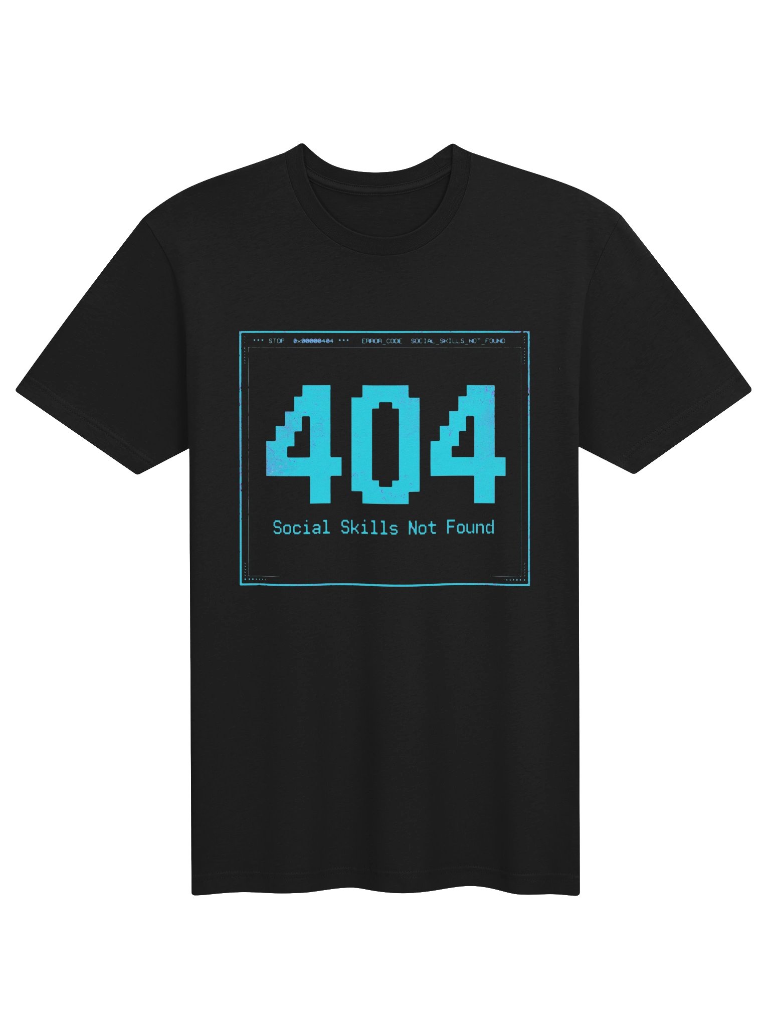 404 Social Skills Not Found - Funny Error Code Tee – Introvert Tech Humor Shirt product image (1)