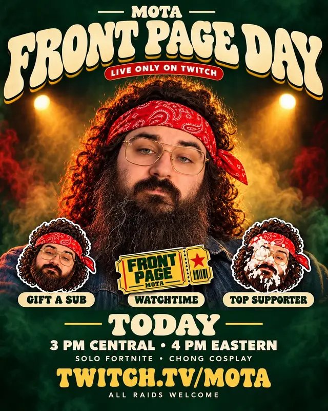TODAY we’re taking the MOTAverse to Twitch’s FRONT PAGE! 🔥 Come watch me as Chong struggling through solo Fortnite while chat stacks the chaos 😂 New event badges are ready! 🕒 3 PM Central / 4 PM Eastern 📍 ONLY on Twitch: https://twitch.tv/MOTA Pull up, bring a friend—all raids welcome!