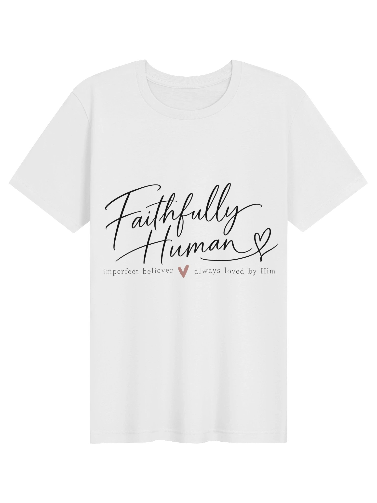 Faithfully Human T-Shirt product image (1)