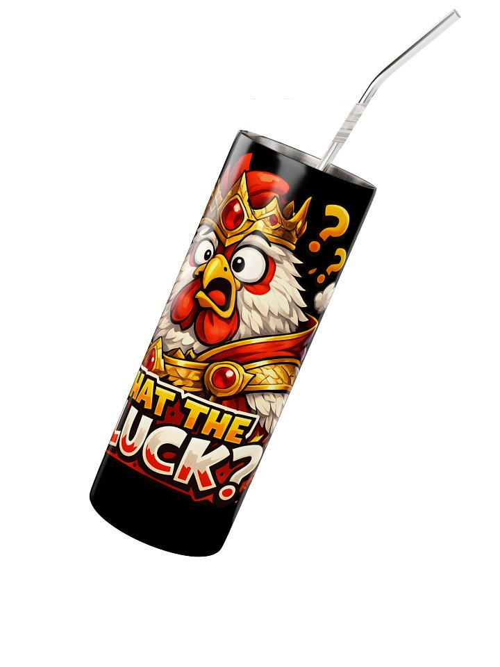 What The Cluck Stainless Steel Tumbler product image (2)