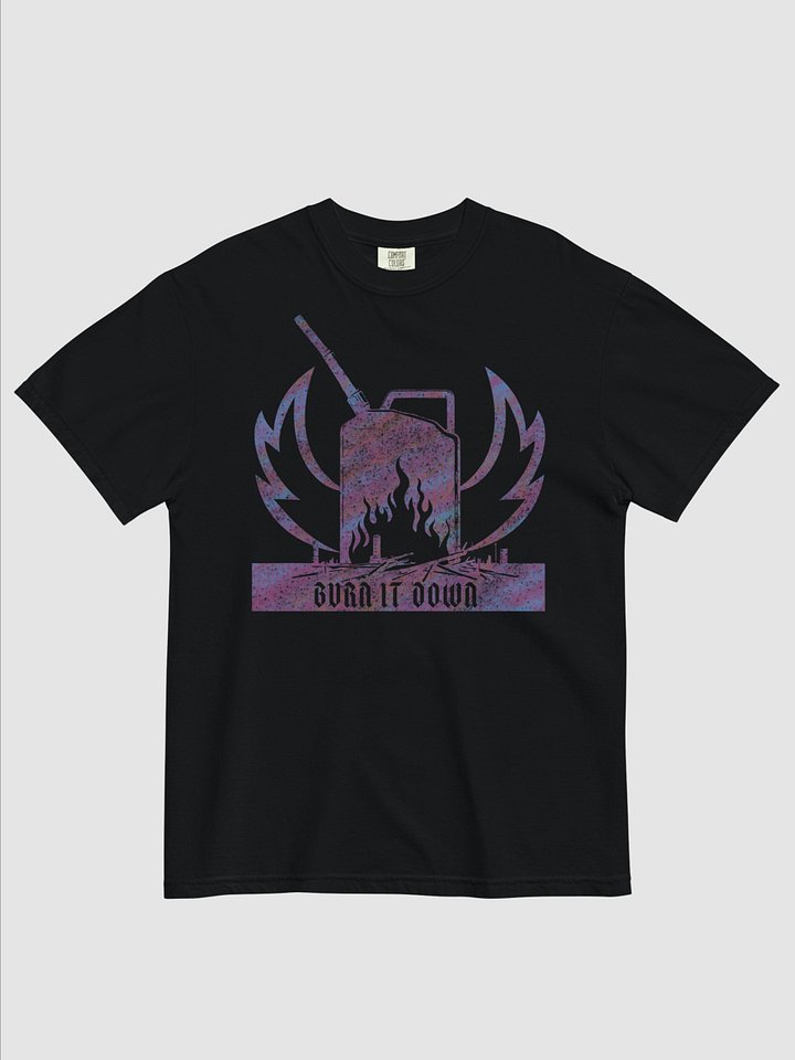 " Burn it down" Garment-Dyed Shirt product image (1)