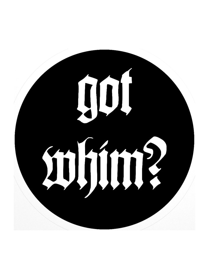 got whim? STICKER product image (1)