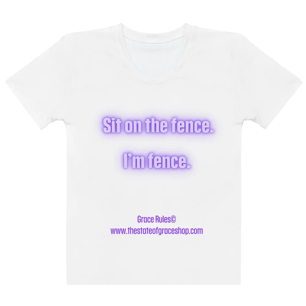 FUNNY TEES 4 U FOR WOMEN - “Sit on the fence. I’m fence.” product image (2)