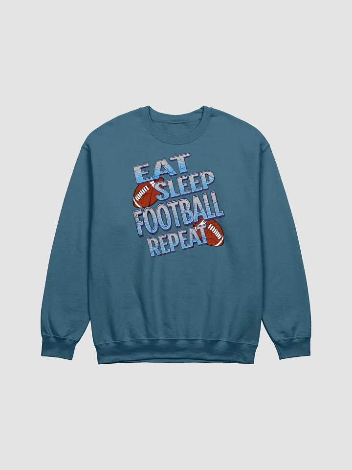 Eat Sleep Football Repeat Fanatic Crewneck Sweatshirt product image (3)