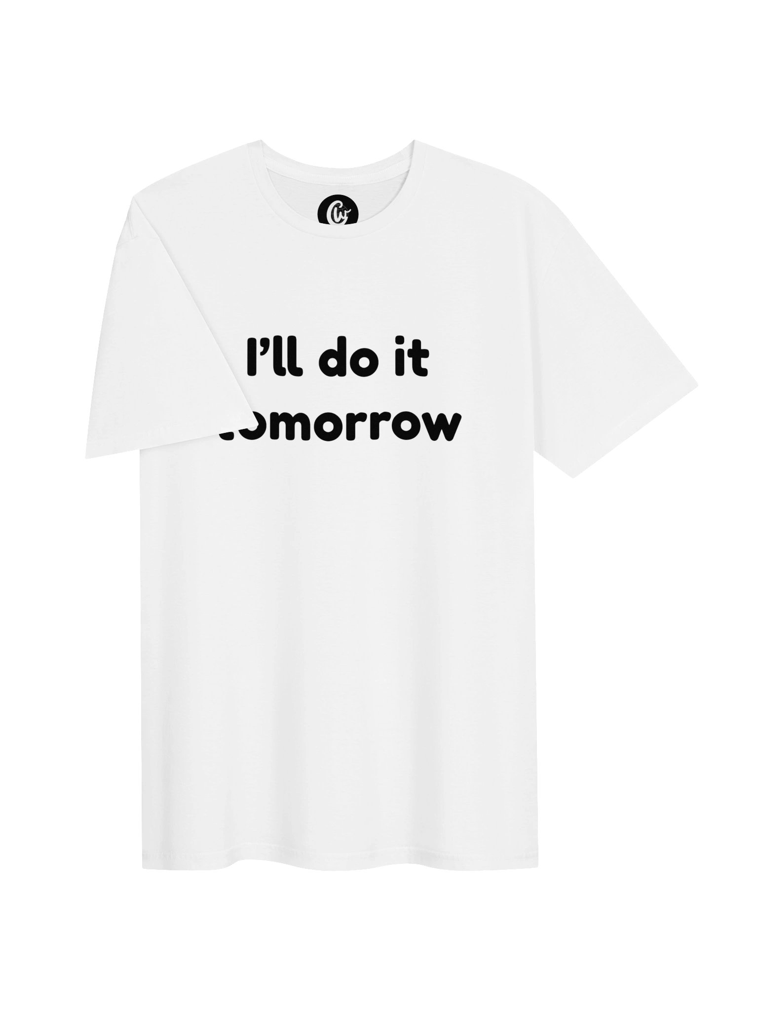 I'll do it tomorrow T-Shirt product image (3)