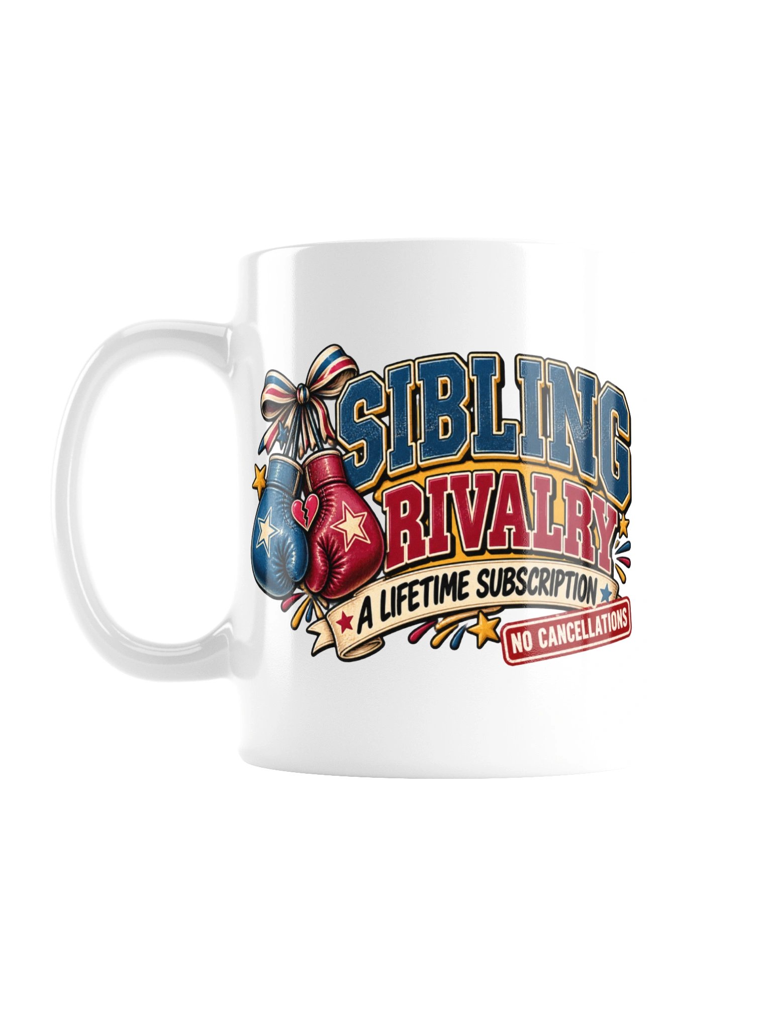 Sibling Rivalry A Lifetime Subscription Funny Coffee Mug product image (3)