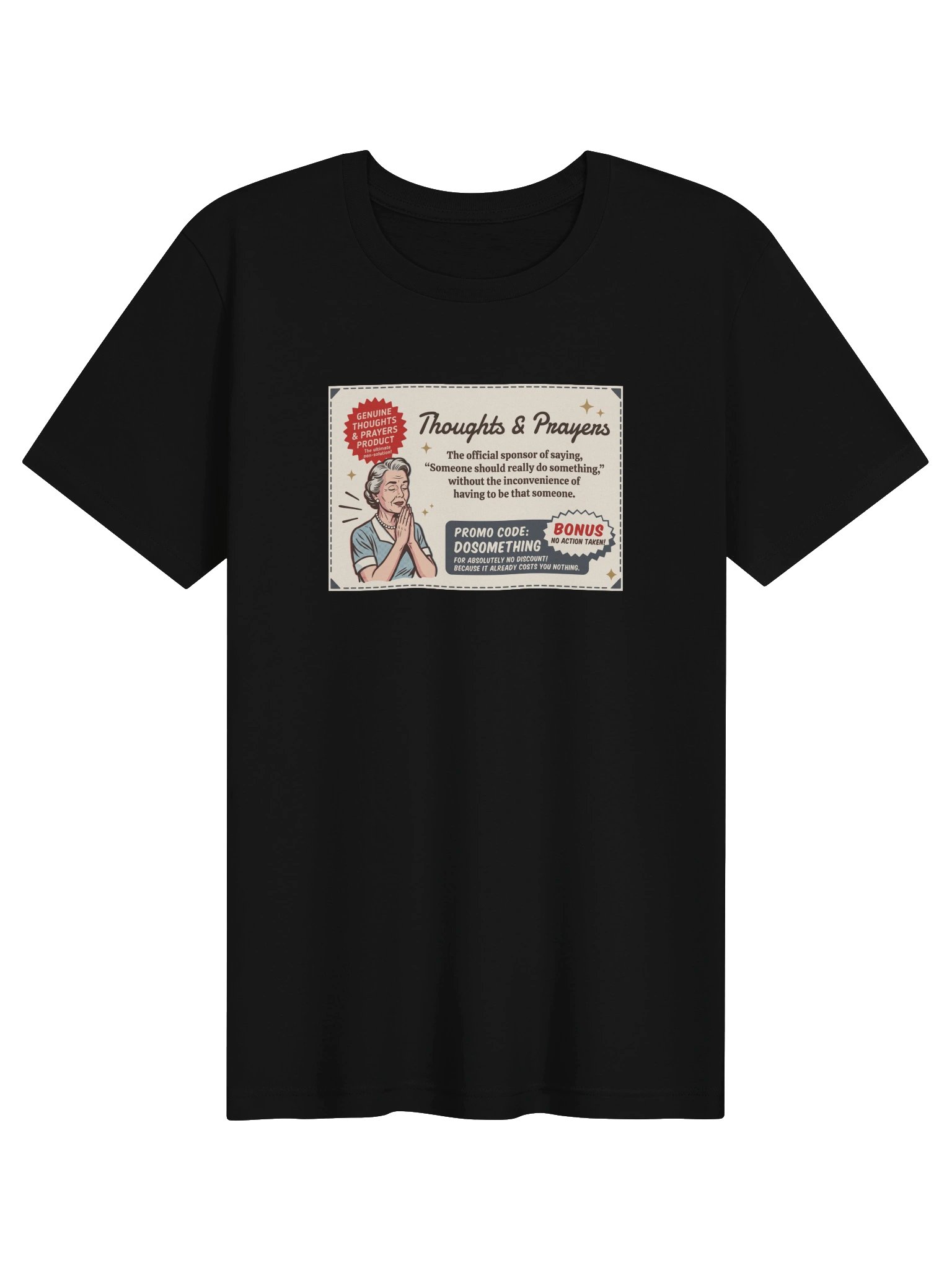 Thoughts & Prayers T-Shirt product image (1)