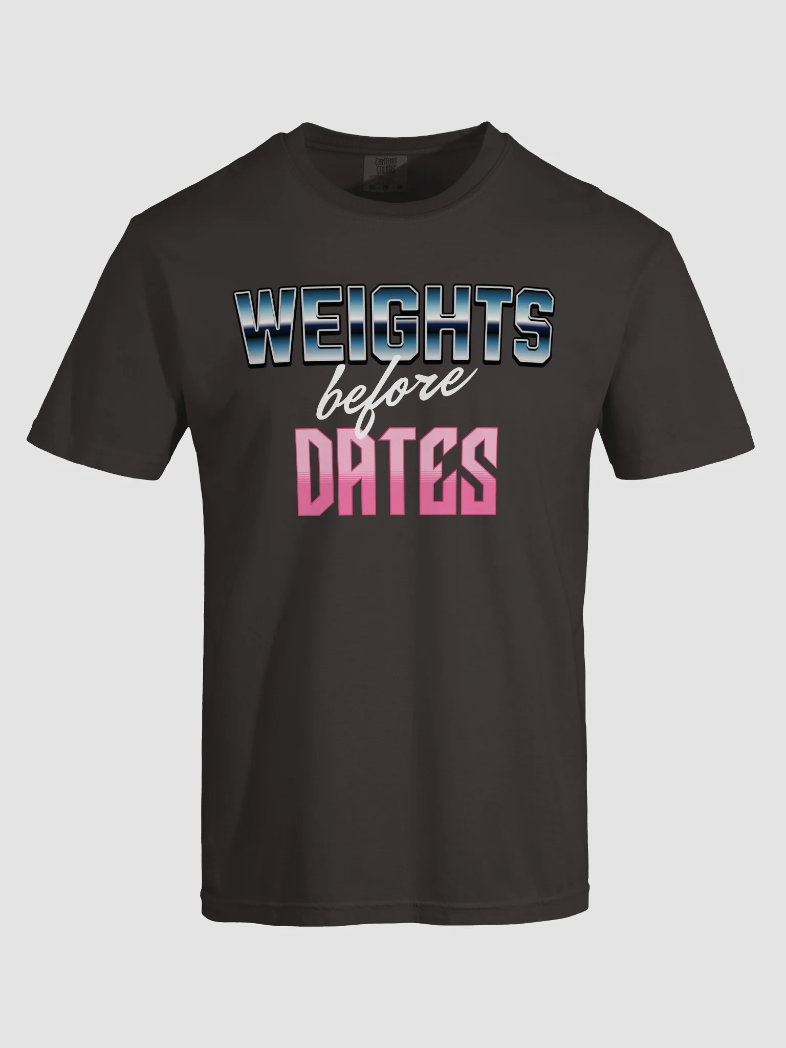 Weights Before Dates Tee product image (5)