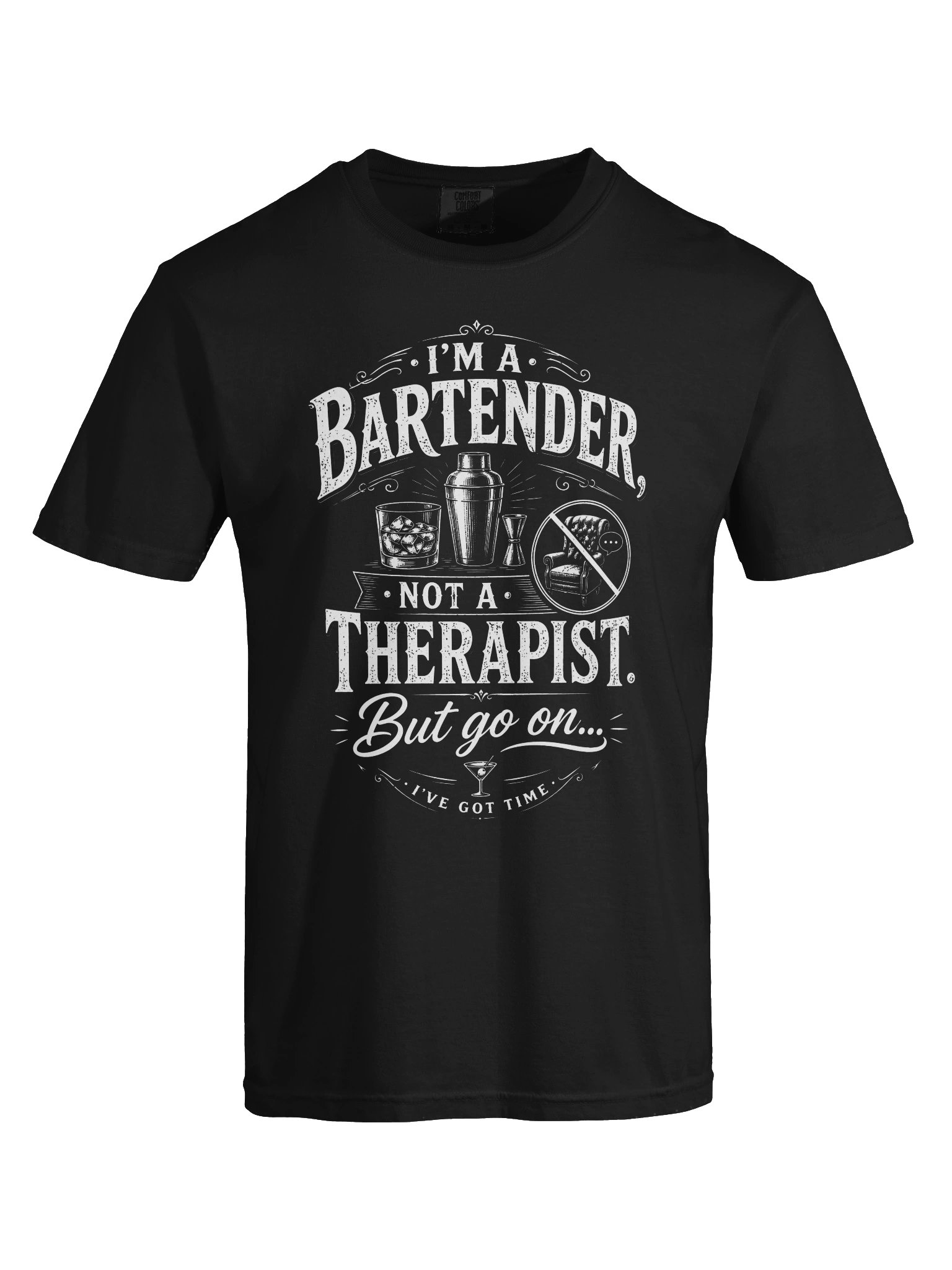 I'm a Bartender, Not a Therapist – Funny Bartender T-Shirt product image (5)