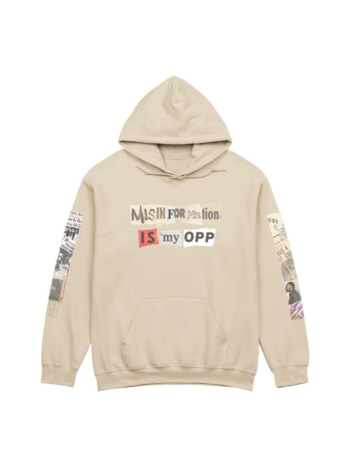 MISINFORMATION IS MY OPP - HOODIE (FRONT ONLY + SLEEVES) product image (1)