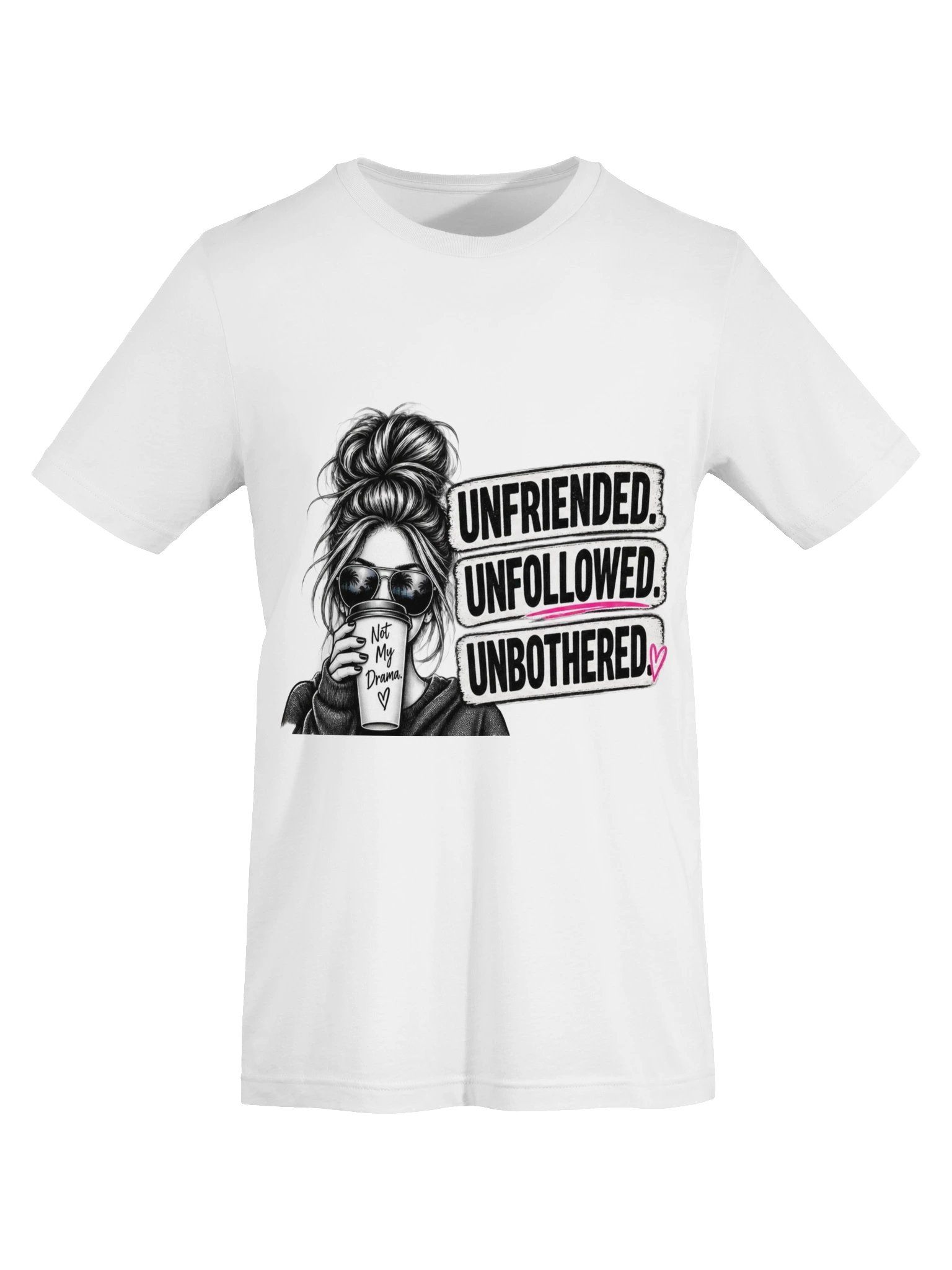 Unfriended Unfollowed Unbothered — Bella+Canvas Tee product image (17)