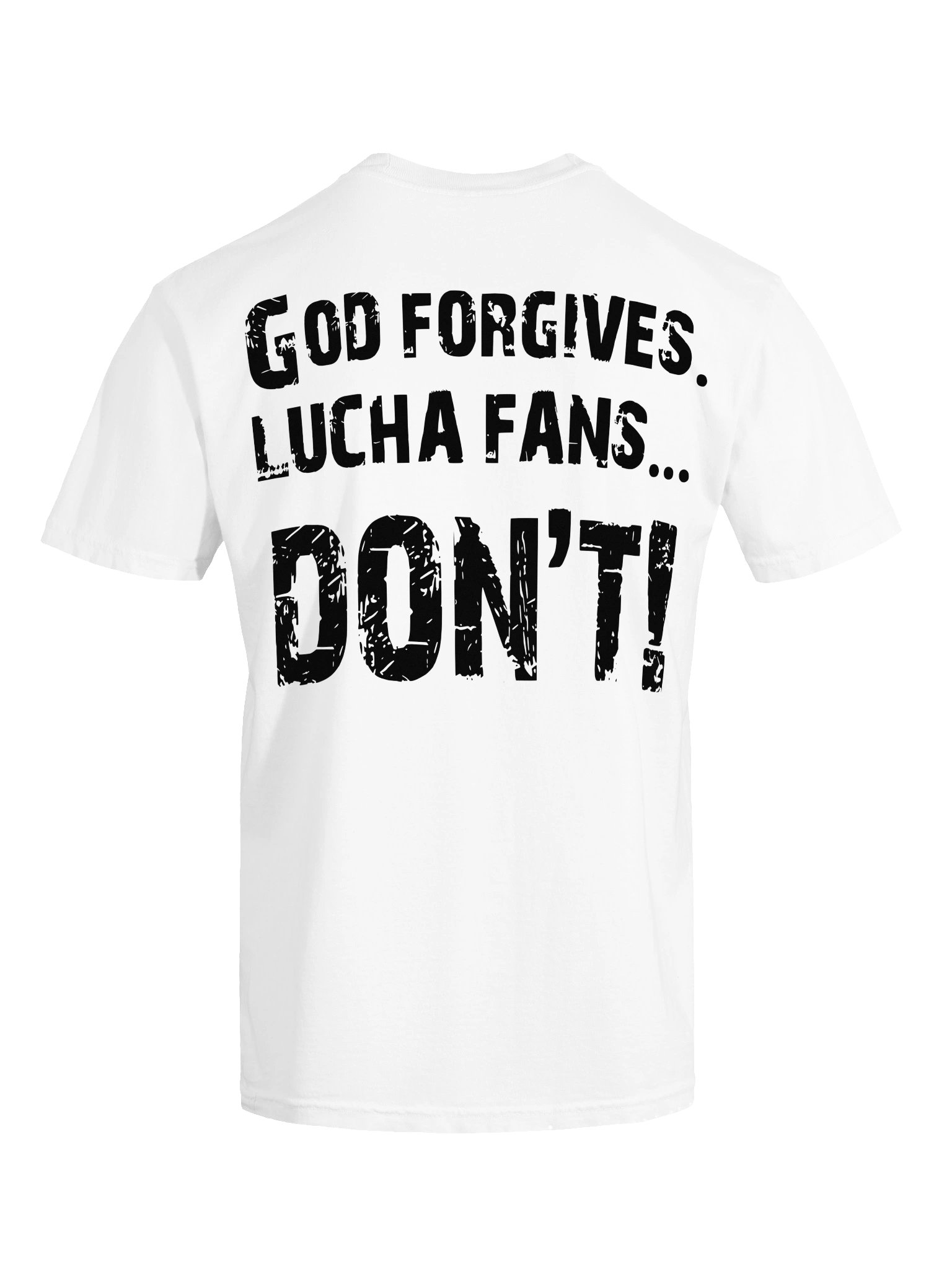 God Forgives White T-shirt product image (2)