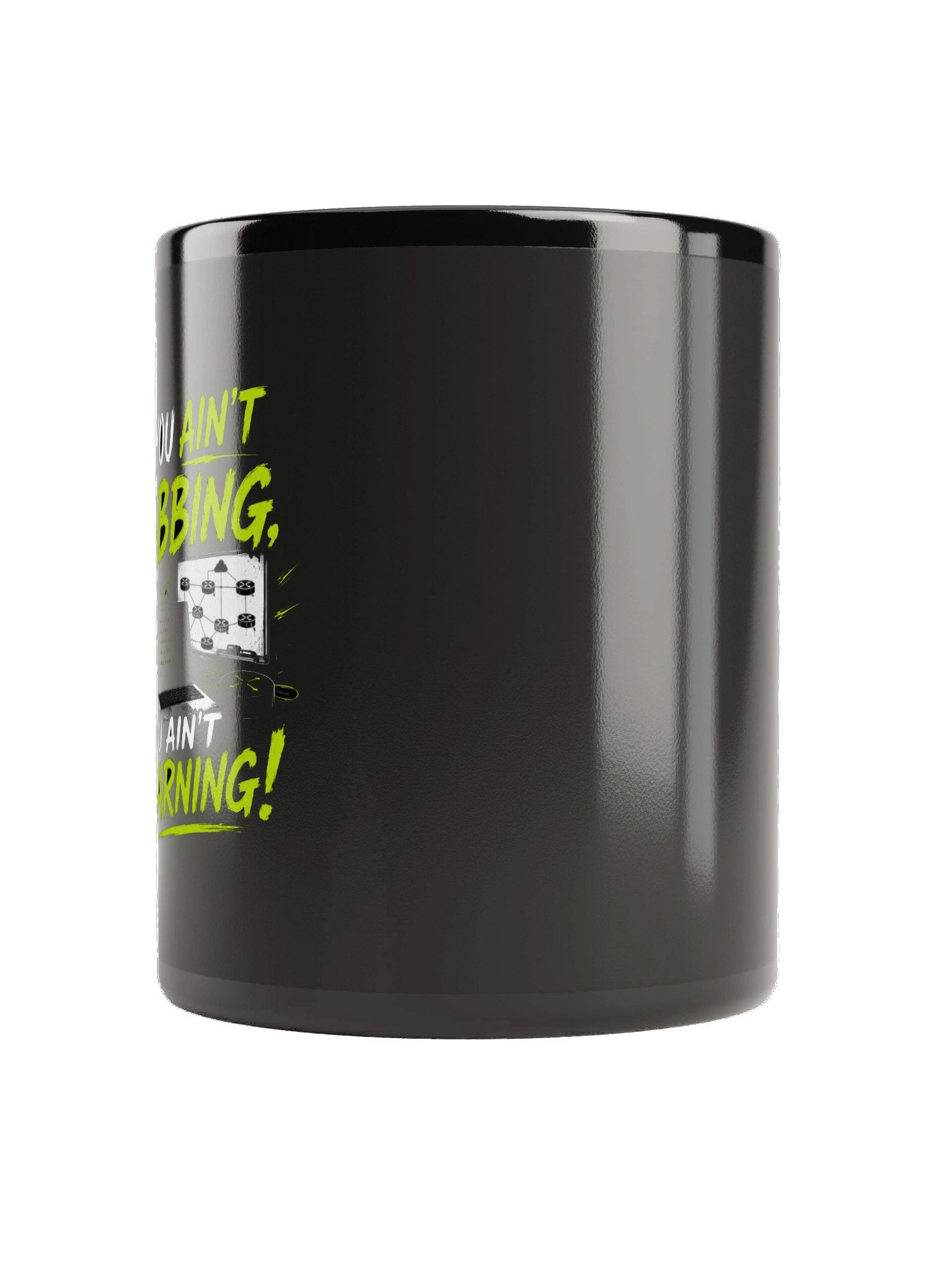 "If You Aint Labbing, You Ain't Learning" Mug product image (2)