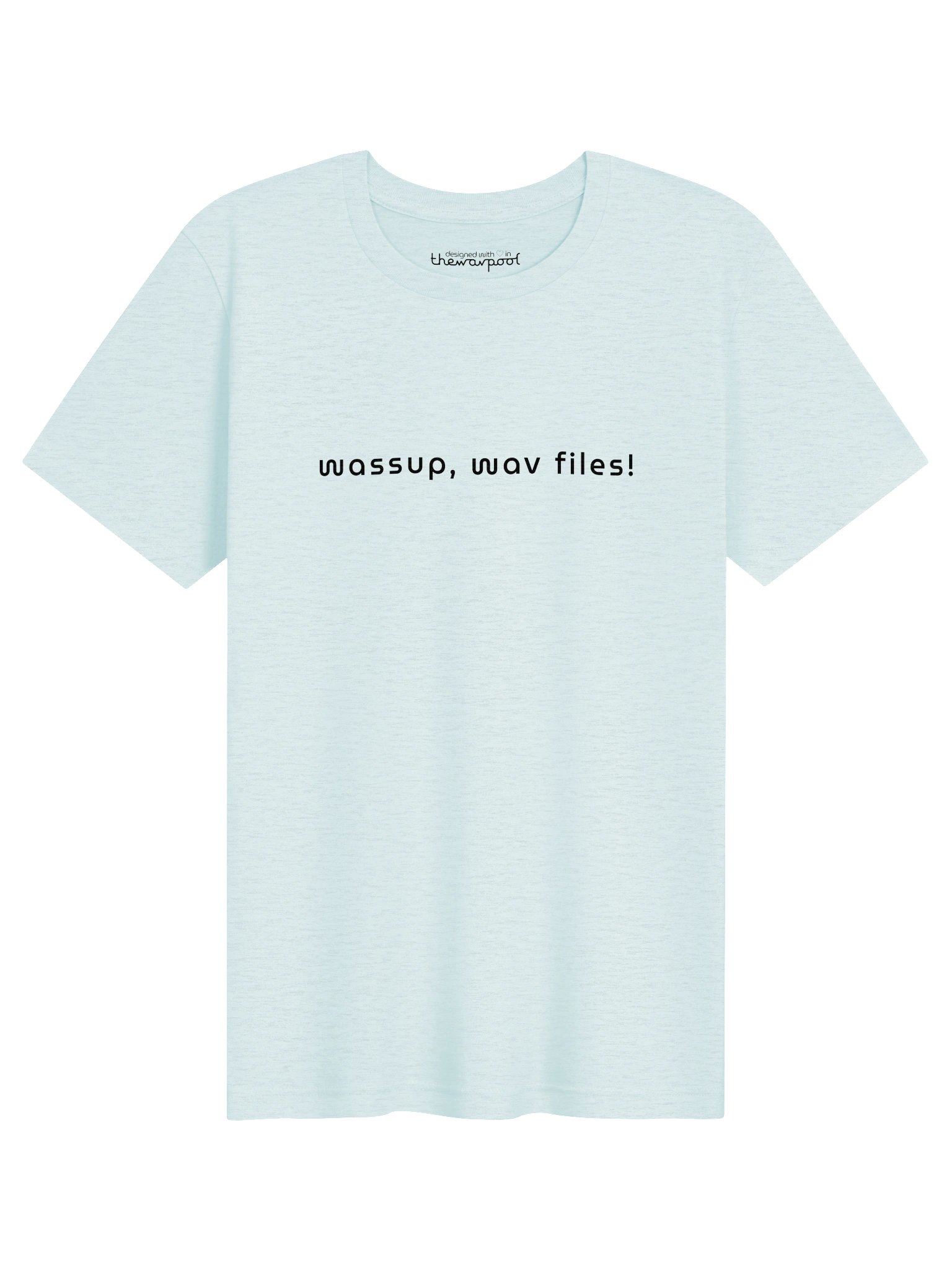 wassup wav files tee product image (31)