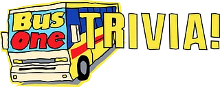 Bus One Trivia Podcast